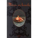 Mises En Bouche - Maya Barakat-nuq