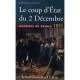 Le Coup D'etat Du 2 Decembre , Histoires De France 1851 - Raphael Lahlou