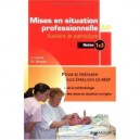 Mises En Situation Professionnelle Ap (2e Edition) - Jacqueline Gassier , Muriel Benazet