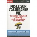 Misez Sur L'assurance Vie - Frederic Giquel