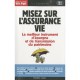Misez Sur L'assurance Vie - Frederic Giquel