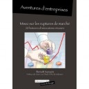 Misez Sur Les Ruptures De Marche - Benoit Sarazin