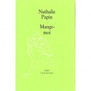 Mange-moi - Nathalie Papin