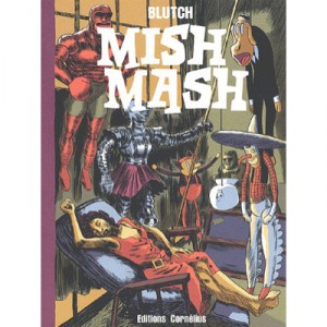Mish Mash - Blutch
