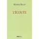 L'ecoute (ned) - Bellet Maurice