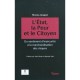 L'etat, La Peur Et Le Citoyen , Du Sentiment D'insecurite A La Marchandisation Des Risques - Nicolas Arpagian