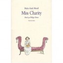 Miss Charity - Marie-aude Murail , Philippe Dumas