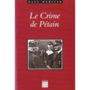 Les Crimes De Petain - Paul Webster