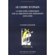 Le Crime D'onan , Le Discours Catholique Sur La Limitation Des Naissances, 1816-1930 - Claude Langlois