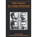 Le Crime D'orcival - Emile Gaboriau