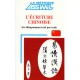 L'ecriture Chinoise , Les Ideogrammes Trait Par Trait - Collectif