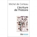 L'ecriture De L'histoire - Michel De Certeau