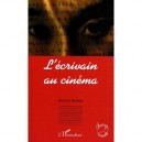 L'ecrivain Au Cinema - Steven Bernas