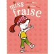 Miss Fraise - Julianne Moore , Leuyen Pham