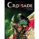 Croisade T.3 , Le Maitre Des Machines - Jean Dufaux , Philippe Xavier