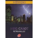 Missing T.5 , Retrouvailles - Meg Cabot