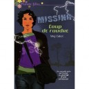 Missing T.1 , Coup De Foudre - Meg Cabot