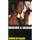 Sas T.20, Mission A Saigon - Gerard De Villiers