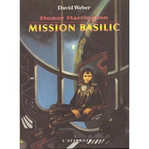 Mission Basilic , Honor Harrington - David Weber