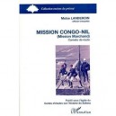 Mission Congo-nil, Mission Marchand, Carnets De Route - Moise Landeroin