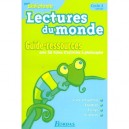 Lecture Cp/ce1, Lectures Du Monde , Francais , Cycle 2 , Guide-ressources - Collectif