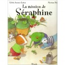 La Mission De Seraphine - Myriam Deru , Sylvie Auzary-luton
