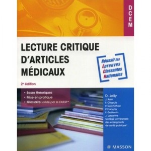 Lecture Critique D'articles Medicaux (2e Edition) - Collectif