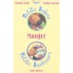 Manger - Elisabeth Brami , Philippe Bertran