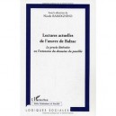 Lectures Actuelles De L'oeuvre De Balzac , Le Proces Litteraire Ou L'extension Du Domaine Du Possible - Nicole Ramognino