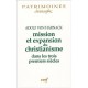 Mission Et Propagation Du Christianisme Aux Trois Premiers Siecles - Adolf Von Harnack
