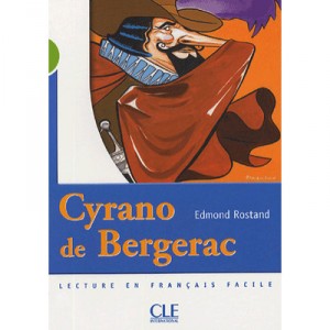 Cyrano De Bergerac - Edmond Rostand