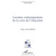 Lectures Contemporaines De La Crise De L'education - Giol Franck
