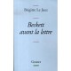 Beckett Avant La Lettre - Brigitte Le Juez