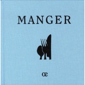 Manger - Stephane Corcoral