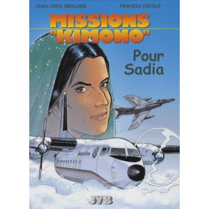 Mission Kimono T.9 - Nicole Brouard