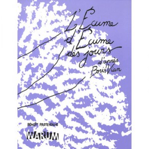 The foam of foam of Days - Benoit Preteseille