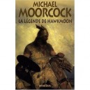 La Legende De Hawkmoon - Michael Moorcock