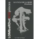 Le Cycle De La Rose , Decadrame - Roger Lombardot