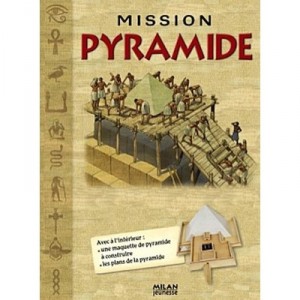 Mission Pyramide - Nicholas Harris , Peter Dennis