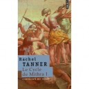 Le Cycle De Mithra T.1 , L'empreinte Des Dieux - Rachel Tanner