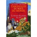 Chroniques Du Bout Du Monde T.1 , Le Dernier Des Pirates Du Ciel - Stewart Paul