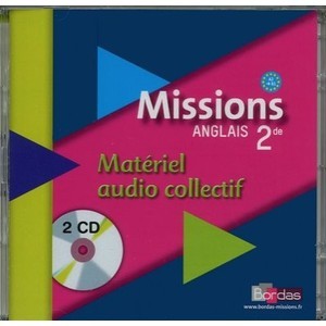 Missions, Anglais , 2nde , Cd Audio De La Classe (edition 2009) - Collectif