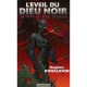 Le Cycle Des Seuils T.3 , L'eveil Du Dieu Noir - Stephen Donaldson