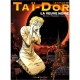 Le Cycle De Tai-dor T.4 , La Veuve Noire - Serrano , Letendre , Focroule , Rodolphe