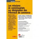 Les Missions De Commissariats Sur Designation Des Tribunaux De Commerce - Maurice Petitjean