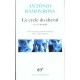 Le Cycle Du Cheval , Accords - Antonio Ramos-rosa
