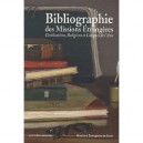 Bibliographie Des Missions Etrangeres 1658-2008 - Collectif