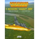 Missions Kimono T.2 , Mission « Assaut-mer » - Francis Nicole , Jean-yves Brouard