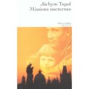 Missions Nocturnes - Jachym Topol