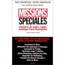 Missions Speciales , Memoires Du Maitre-espion Sovietique Pavel Soudoplatov - Pavel Soudoplatov , Anatoli Soudoplatov